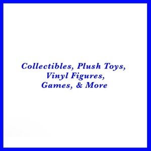 Collectibles & Vinyl Figures